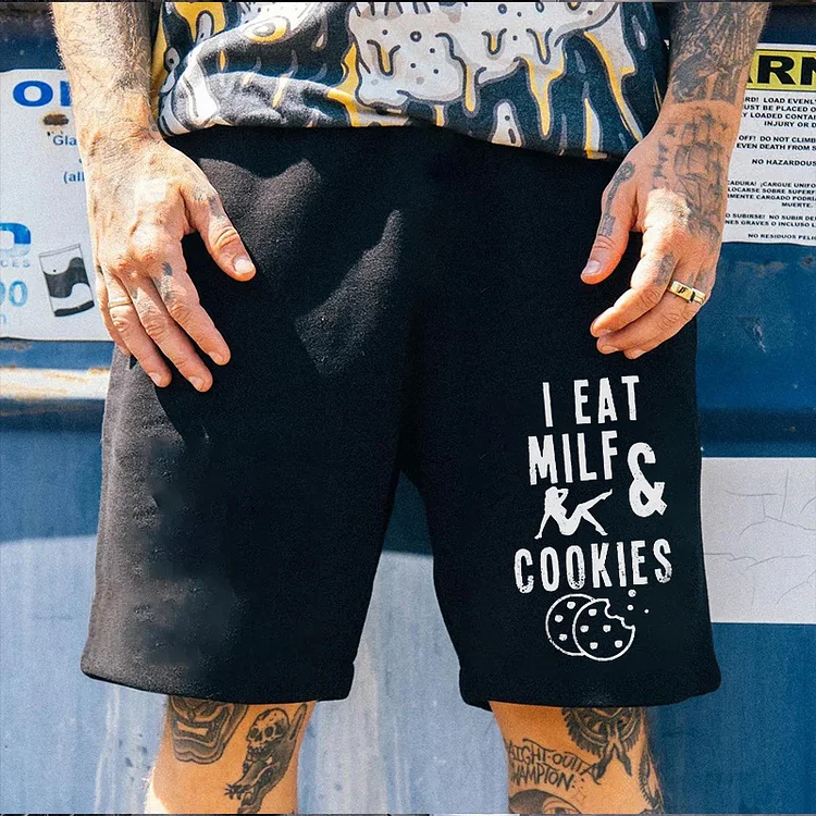 I Eat Milf & Cookies Printed Shorts