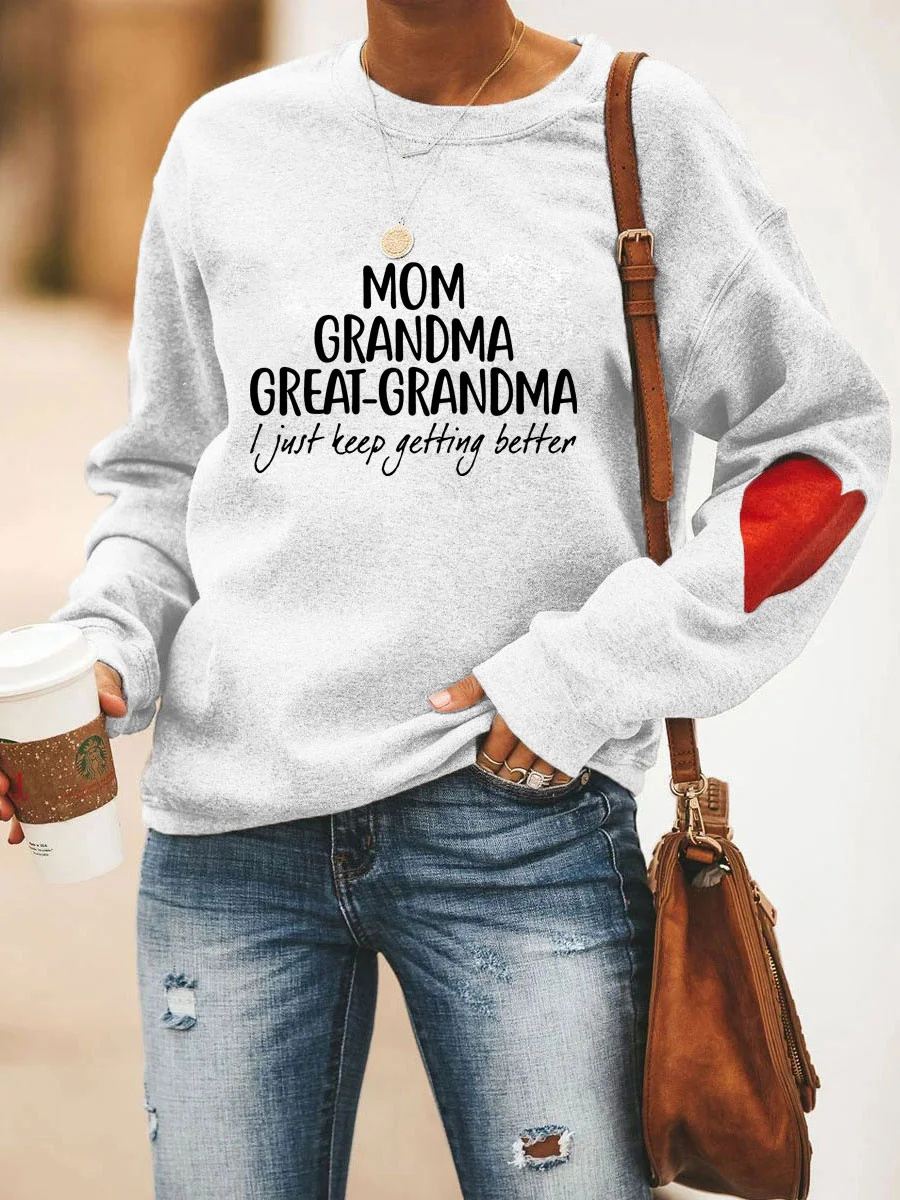 Mom Grandma Great-Grandma Sweatshirt