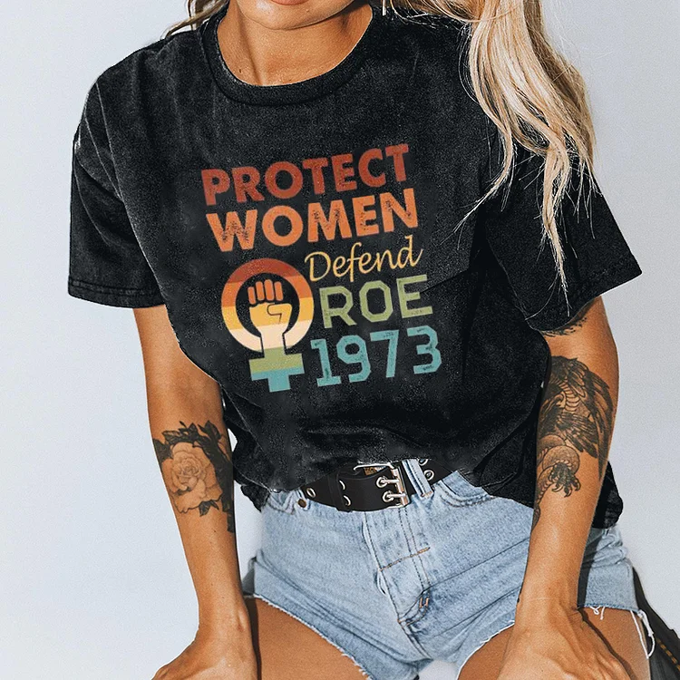 Vefave Protect Women Defend Roe 1973 Printed Short Sleeve T-Shirt