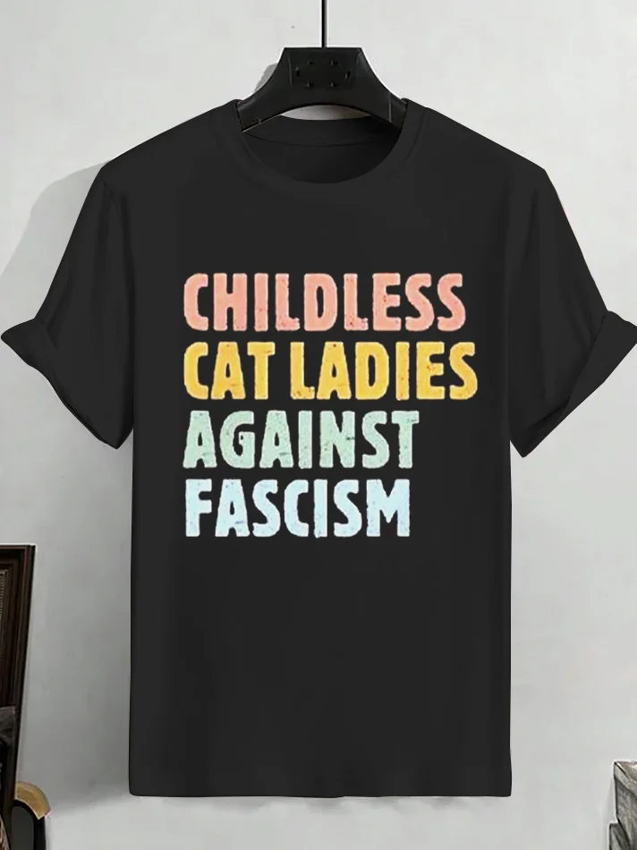 Men's Childless Cat Ladies Against Fascism Print Cotton Casual T-Shirt