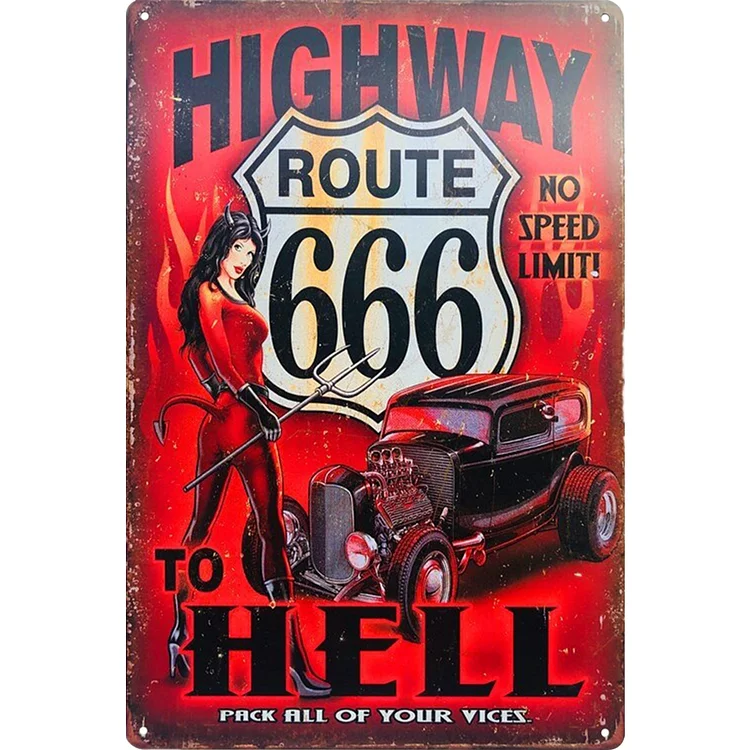 Highway To Hell 666 Route No Speed Limit - Vintage Tin Signs/Wooden Signs - 7.9x11.8in & 11.8x15.7in