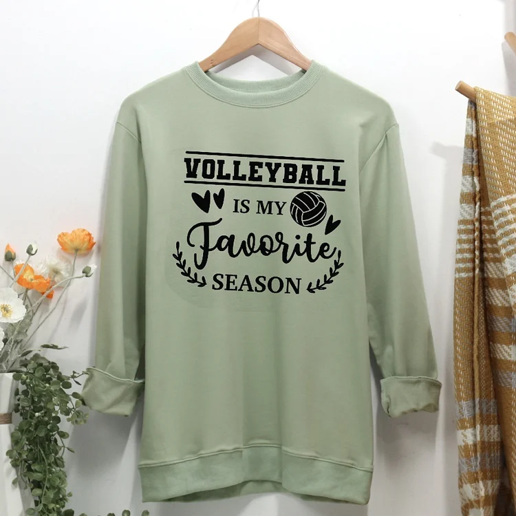 Volleyball is my shop favorite season sweatshirt