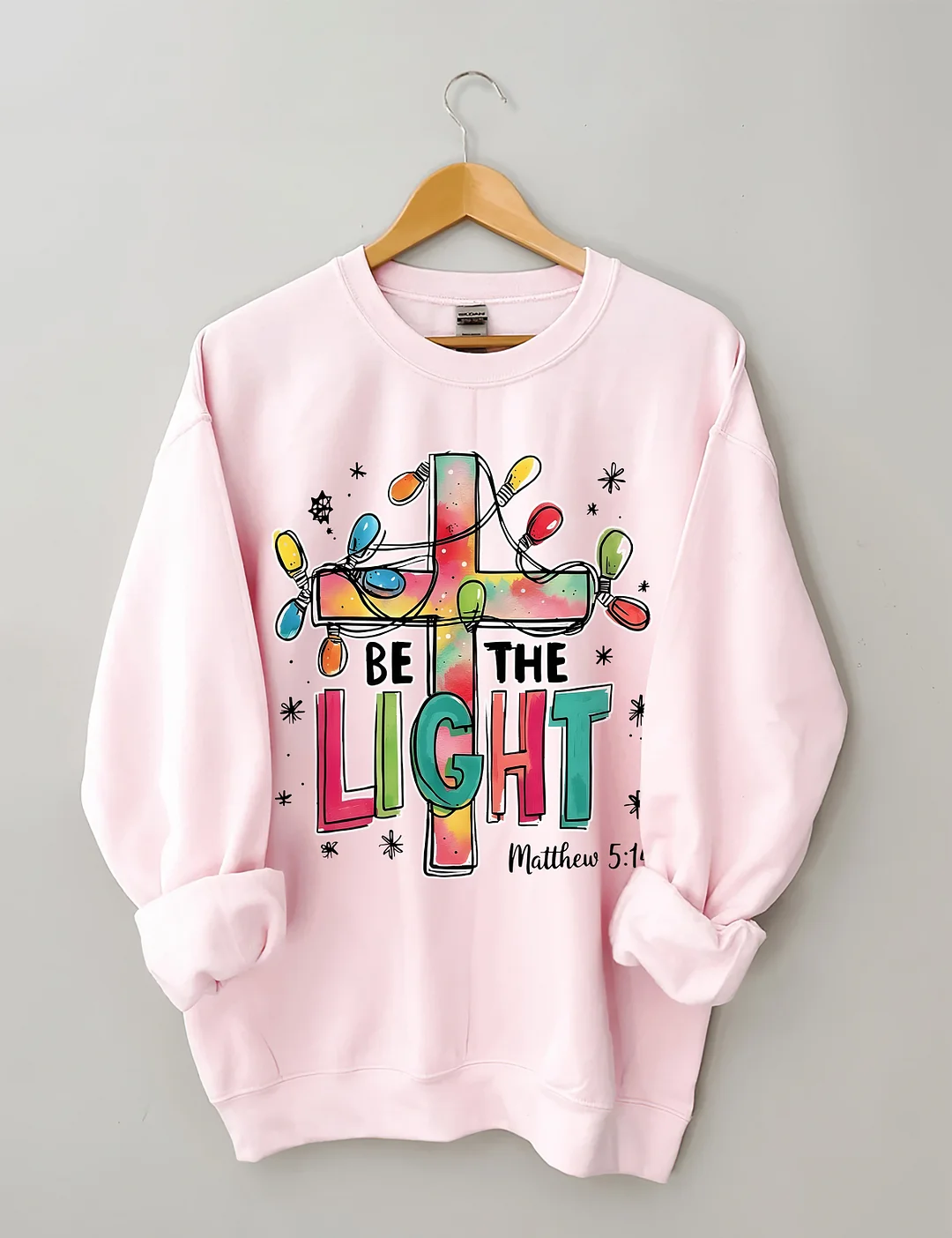 Be The Light Sweatshirt
