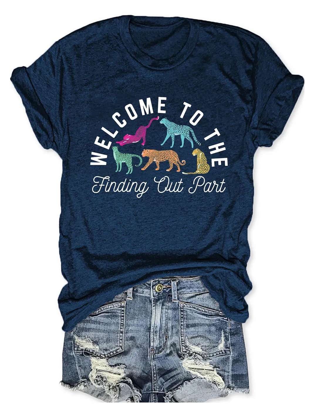 Welcome To The Finding Out Part T-shirt