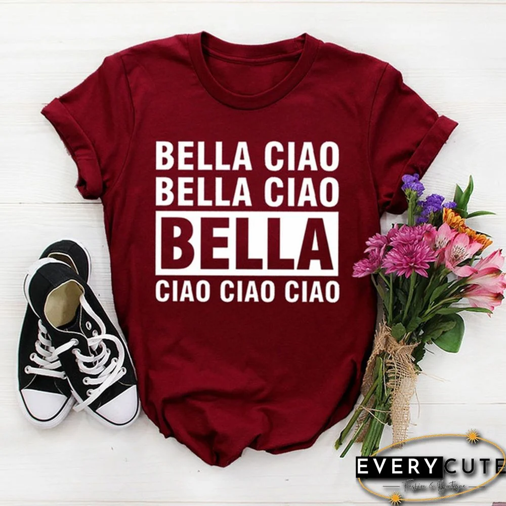 Summer Women Bella Ciao Shirt Italian Say Hello Shirt Funny Shirt Graphic Tees