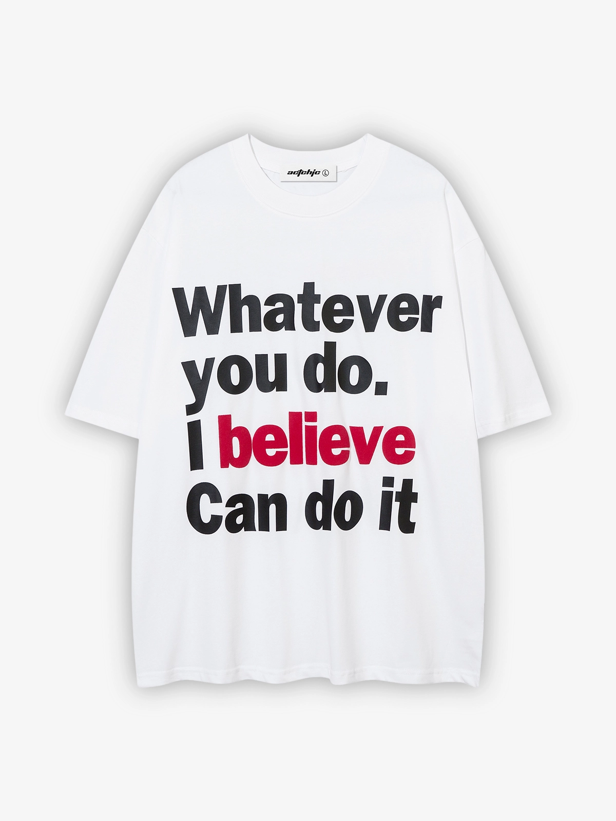 White Act Chic Oversized Letter Print T-shirt Front