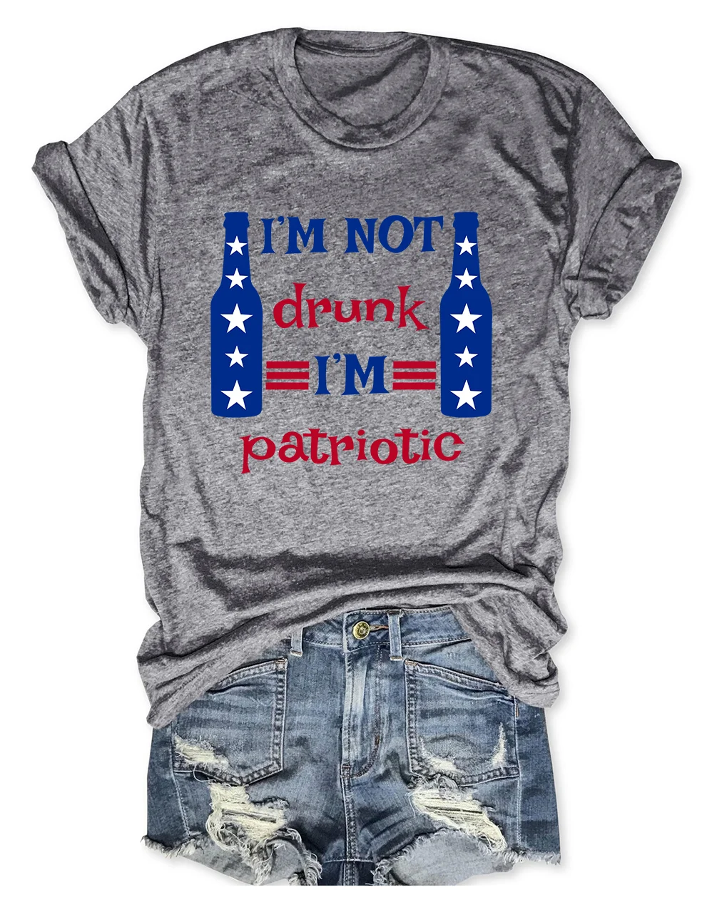 I'm Not Drunk I'm Patriotic 4th of July T-Shirt