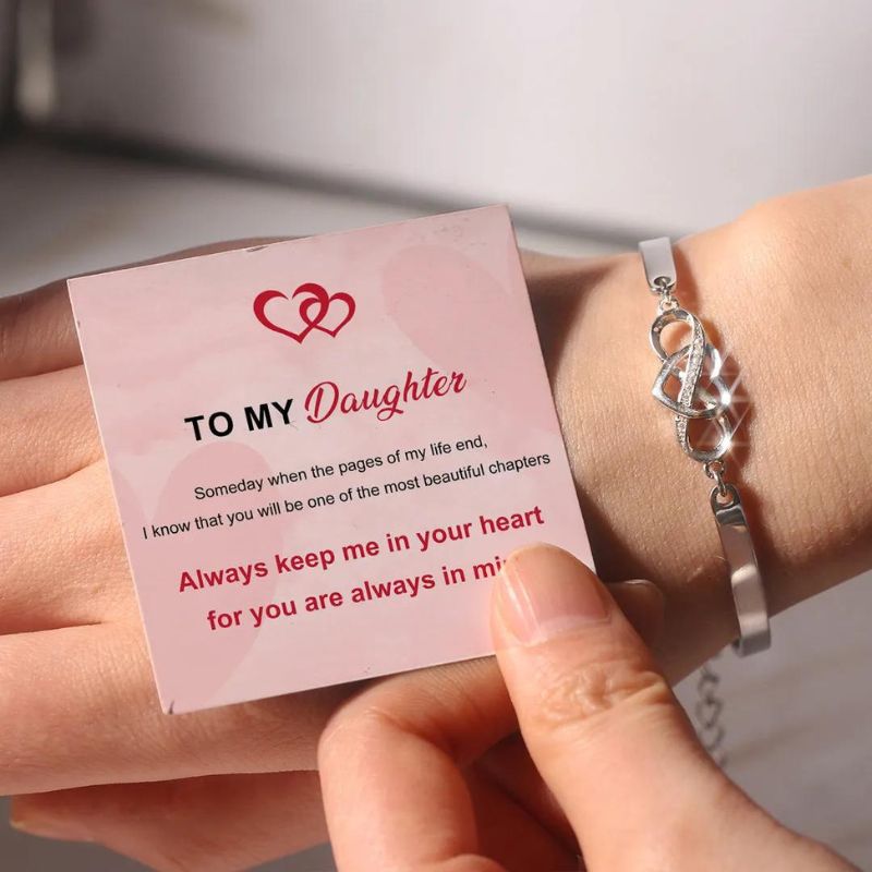 Unique Gift To My Daughter - Always Keep Me in Your Heart - Infinity Bracelet