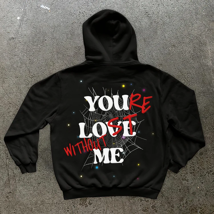 Spider x “You’re Lost Without Me” Long Sleeve Hoodie
