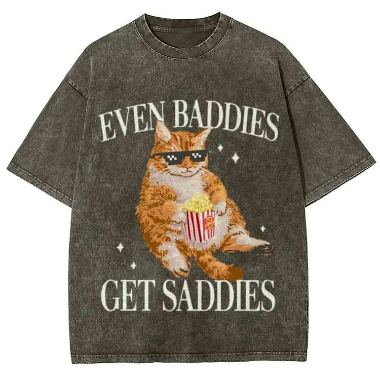 Even Baddies Get Saddies Unisex Vintage Washed Tee