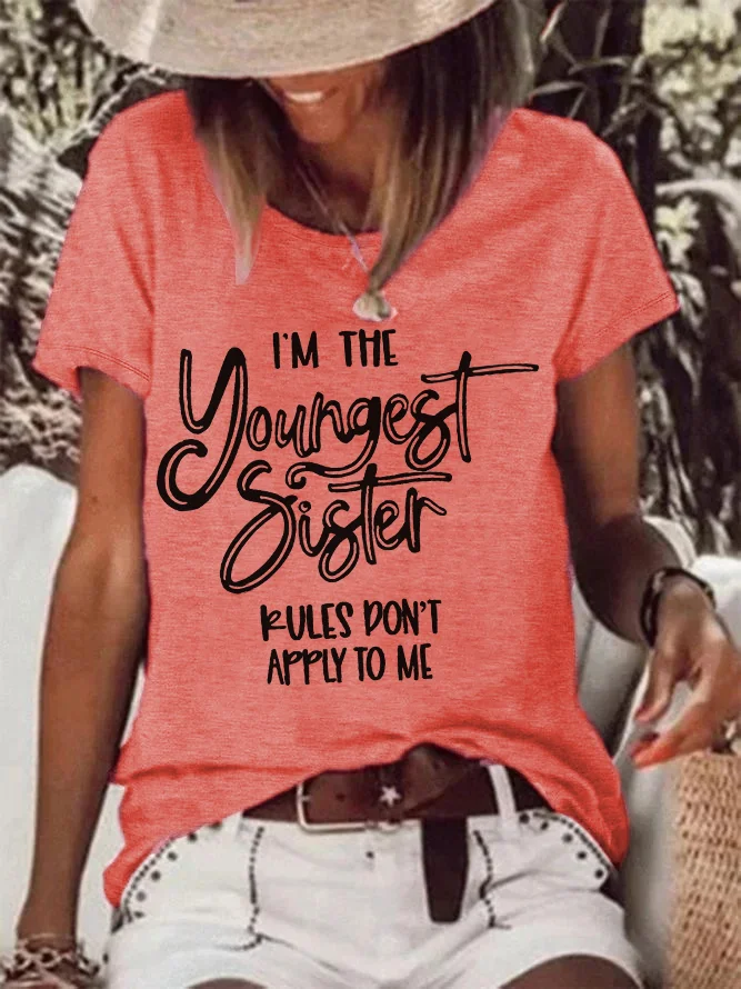 I'm The Youngest Sister Printed Funny Tees