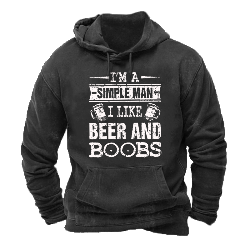 Warm Lined I'm a Simple Man I like Beer and Boobs Hoodie ctolen