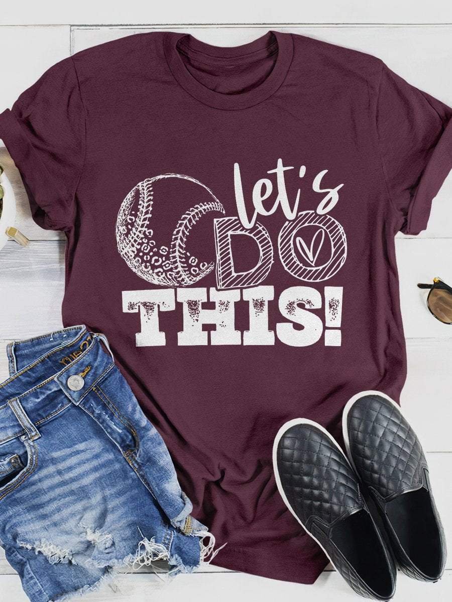 Let's Do This Baseball Mom Print Short Sleeve T-shirt