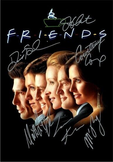 FRIENDS CAST TV SERIES SIGNED AUTOGRAPHED Photo Poster painting POSTER 4 -  POSTAGE