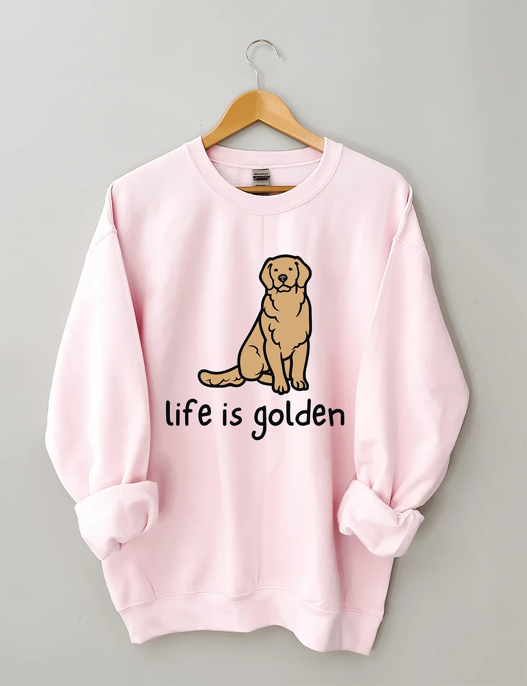 Life Is Golden Golden Retriever Sweatshirt