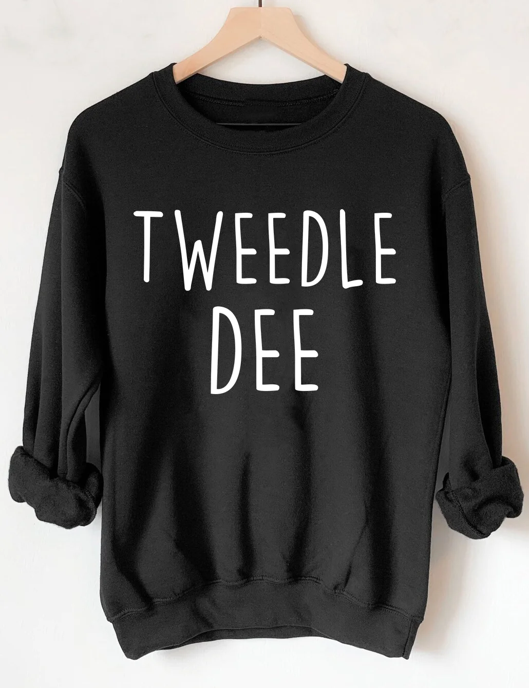 Tweedle Dee/Tweedle Dumbass Sweatshirt