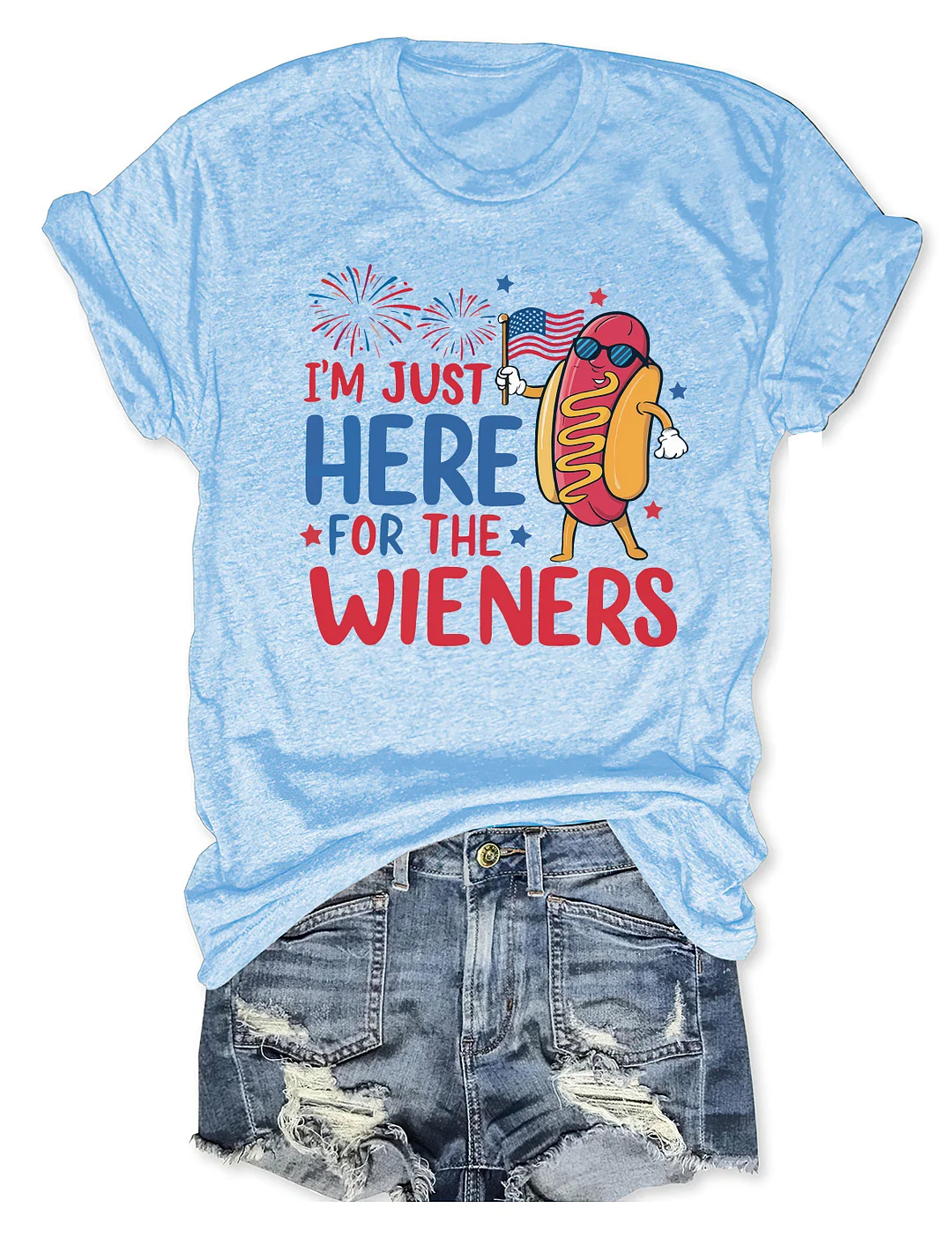 Just Here For The Wieners T-Shirt