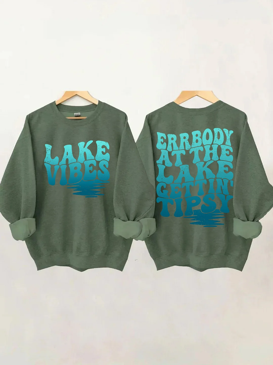 Errbody At The Lake Gettin' Tipsy Sweatshirt