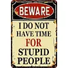 Beware - Vintage Metal Signs - 30*40cm - Warning