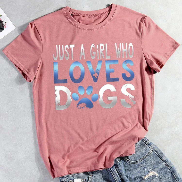 Just A Girl Who Love Dogs T-Shirt-013017-CB