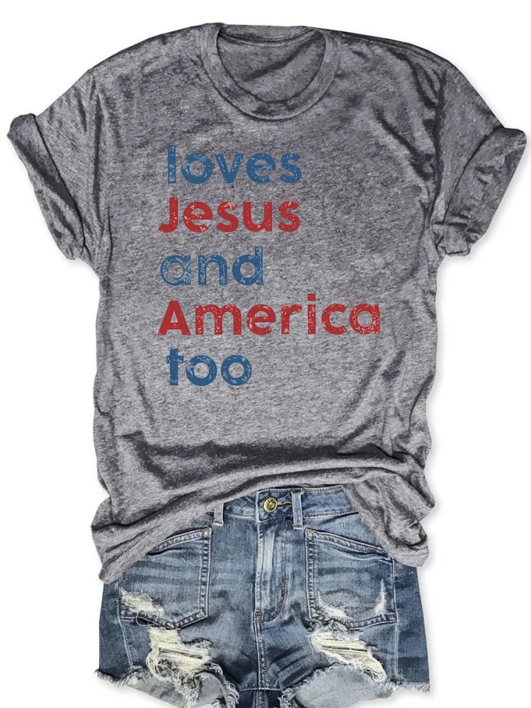 Comstylish Loves Jesus And America Too T-shirt