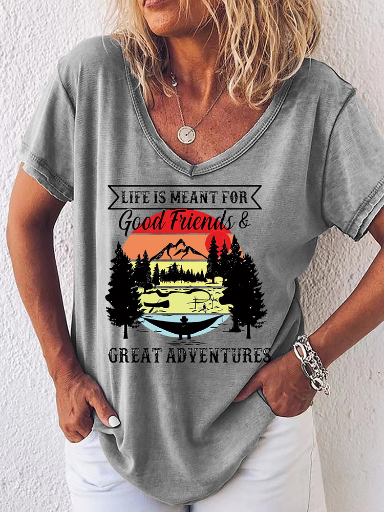 AL™ Life is meant for good friends and great adventures Hiking Tees V-Neck T-Shirt-xn0507-06-Annaletters