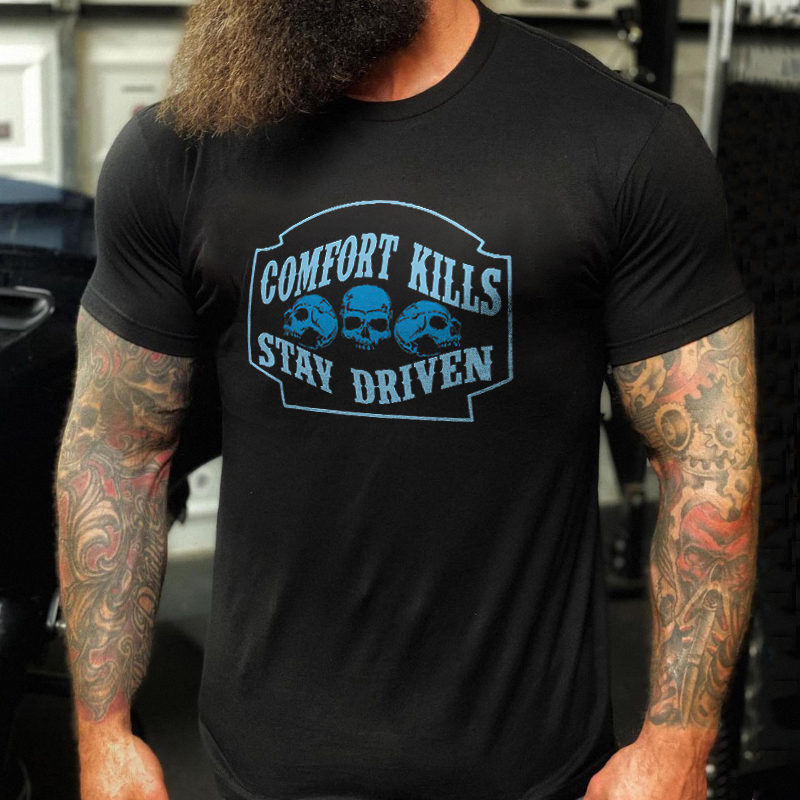 Livereid Comfort Kills Stay Driven Printed Men's T-shirt - Livereid