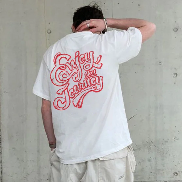 Enjoy The Journey T-shirt