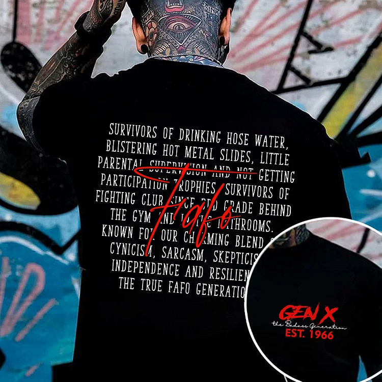 Custom Generation X FAFO T-shirt, Gen X The Badass T-shirt, Unisex Comfort Hoodie, Custom Year Of Birth Sweatshirt