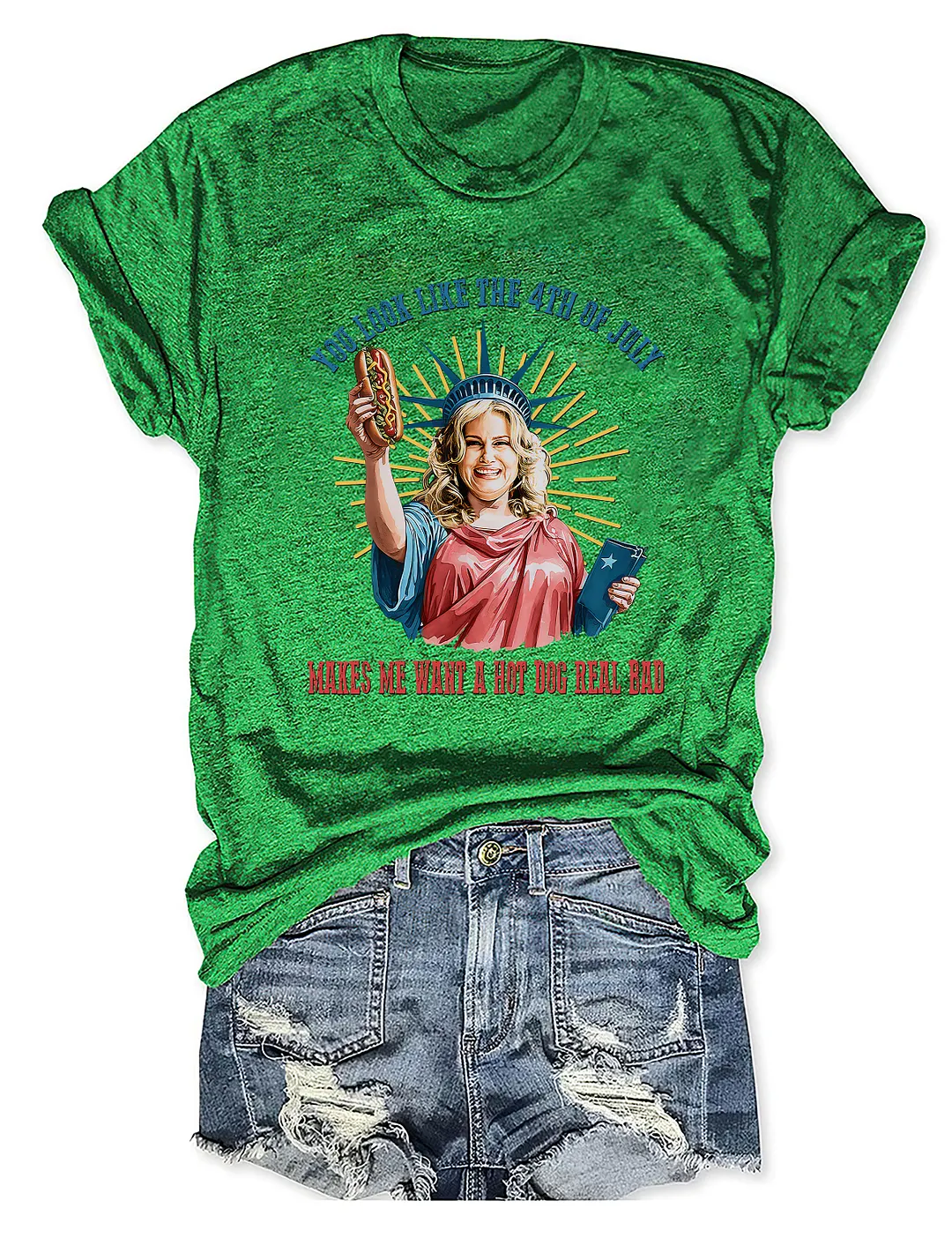  You Look Like The 4th Of July T-shirt