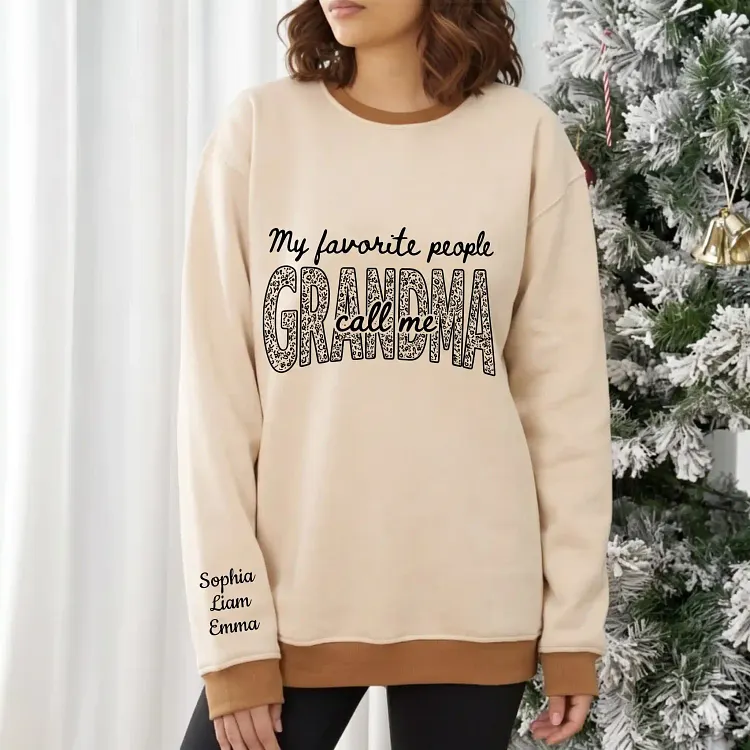 Personalized Grandma Christmas Sweatshirt with Grandkids Names | My Favorite People Call Me Grandma Crewneck