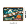 Camp Quitcherbitchen - Vintage Metal Signs - 20*30cm/30*40cm - Warning