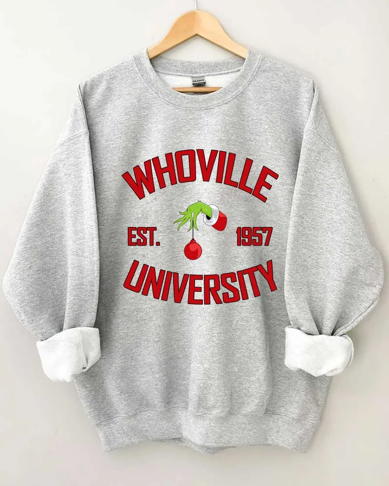 Whoville University Est 1957 Sweatshirt