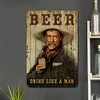 Drink Like A Man - Metal Tin Signs(8*12Inch/12*16Inch) - Bar