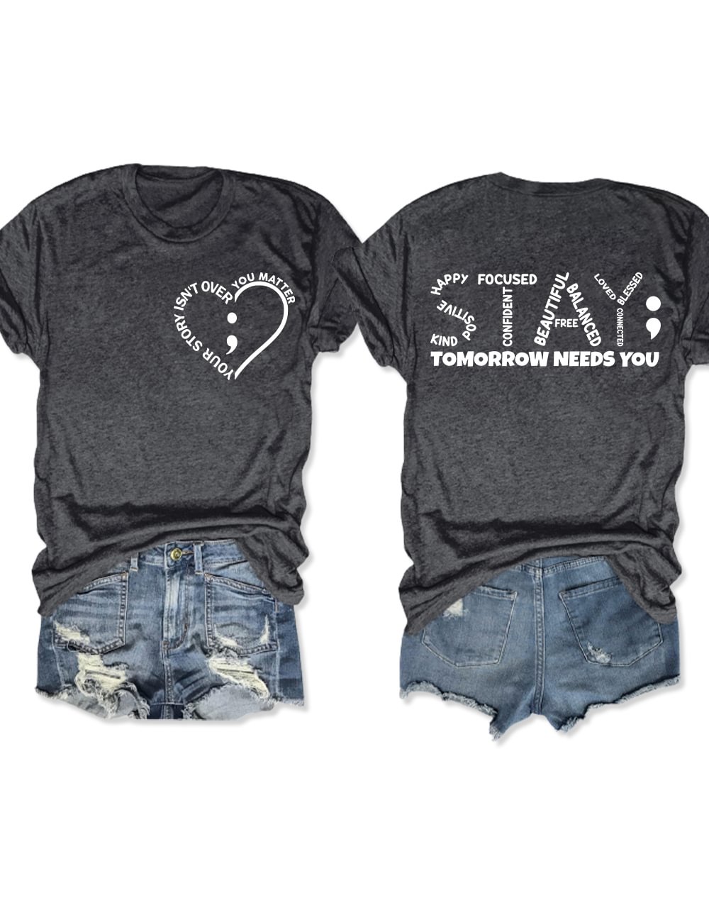 You Matter Stay Tomorrow Needs You T-Shirt