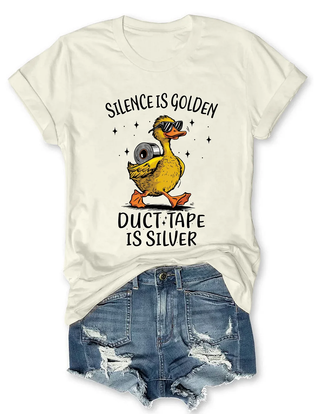 Silence Is Golden Duct Tape Is Silver Snarky Duck T-shirt