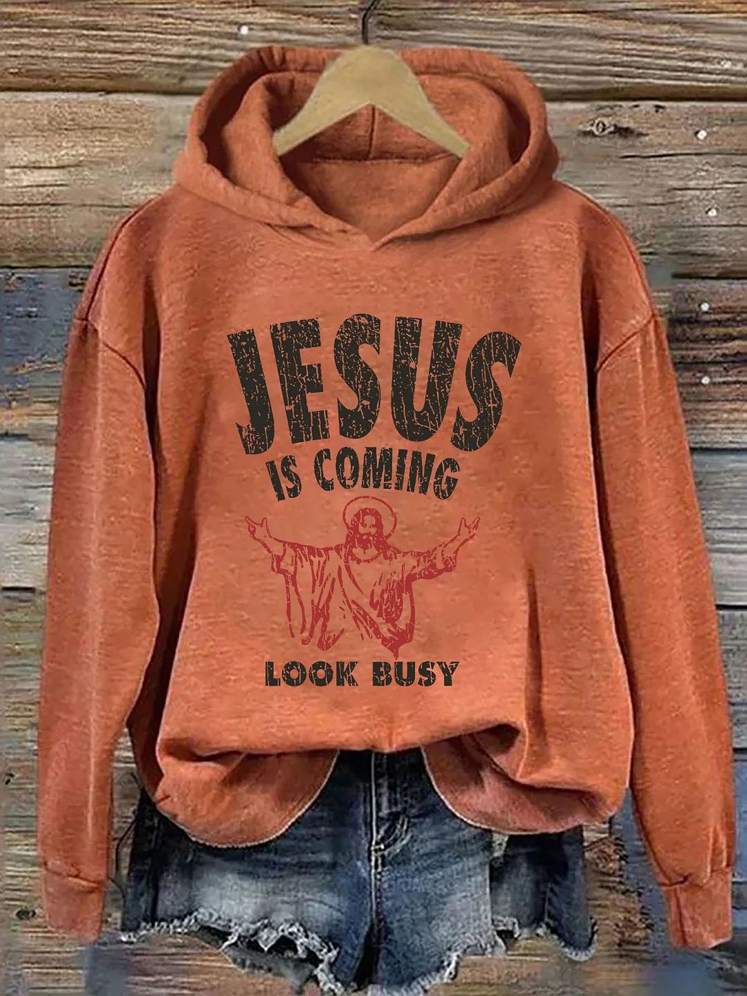 Jesus Is Coming Look Busy Hoodie