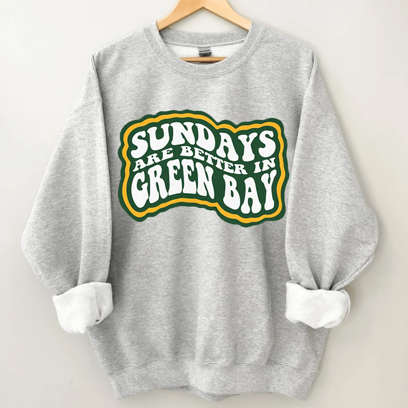 Sundays are better Sweatshirt