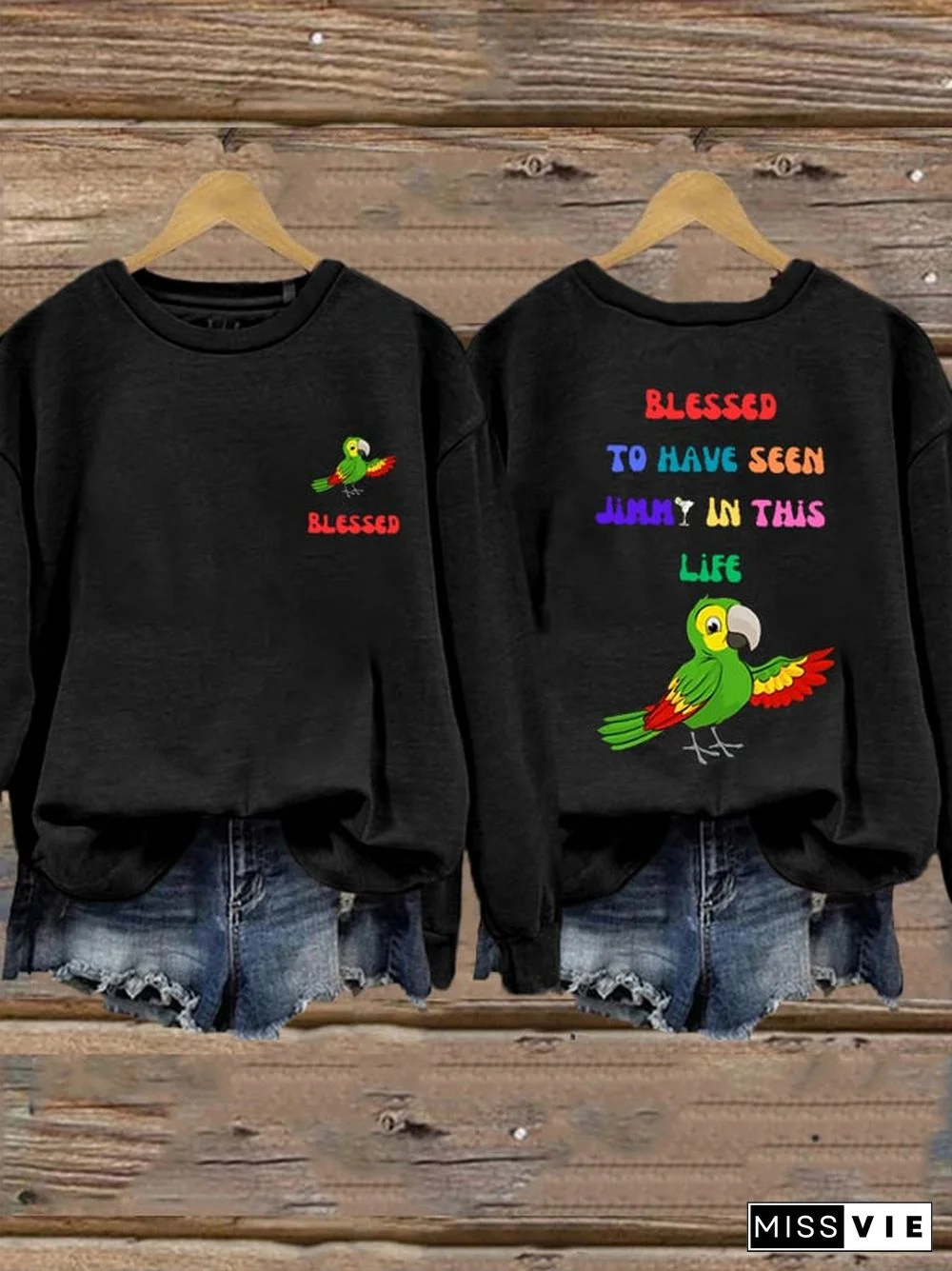 Women's Blessed To Have Seen Jimmy In This Life Sweatshirt