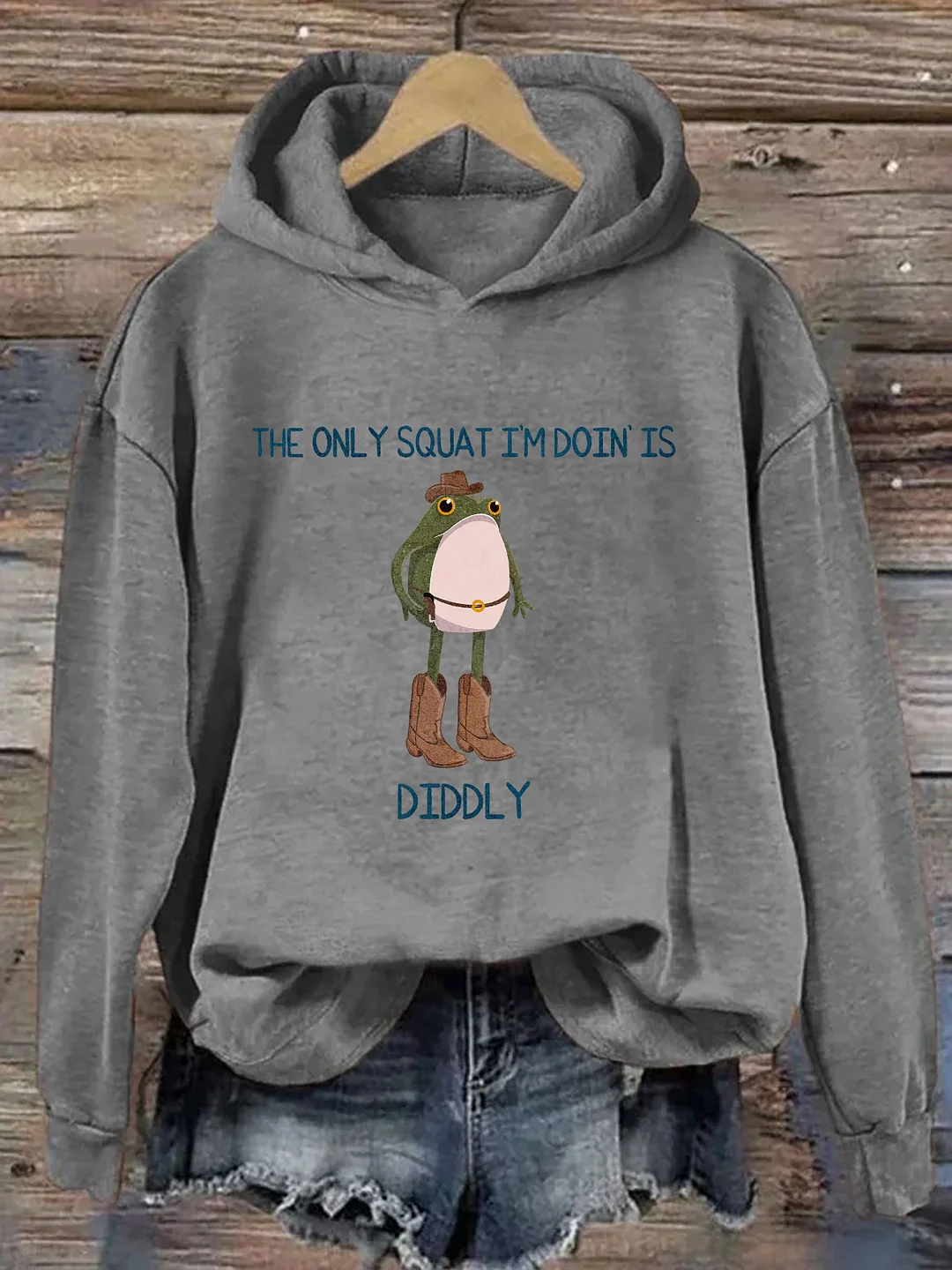 The Only Squat I’M Doin’ Is Diddly Hoodie