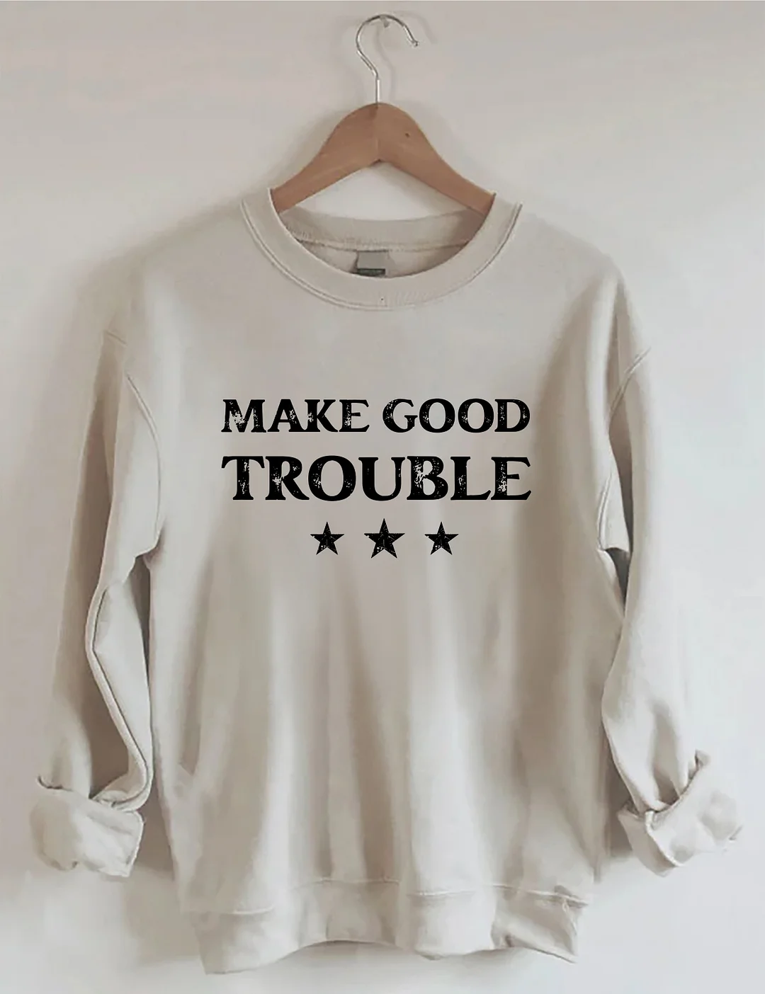 Make Good Trouble Sweatshirt