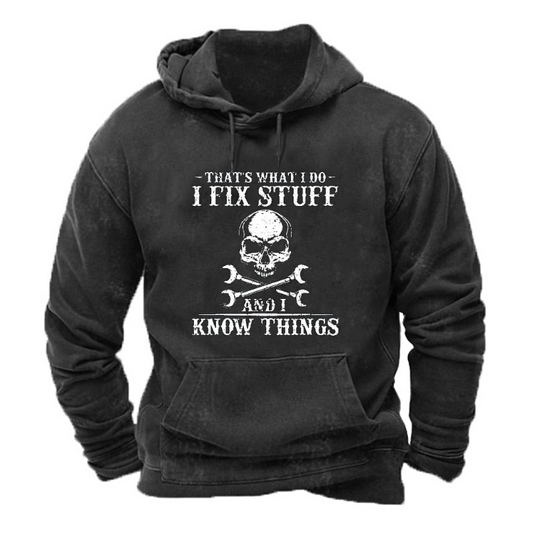 That Is what I Do I Fix Stuff Skull Print Funny Hoodie