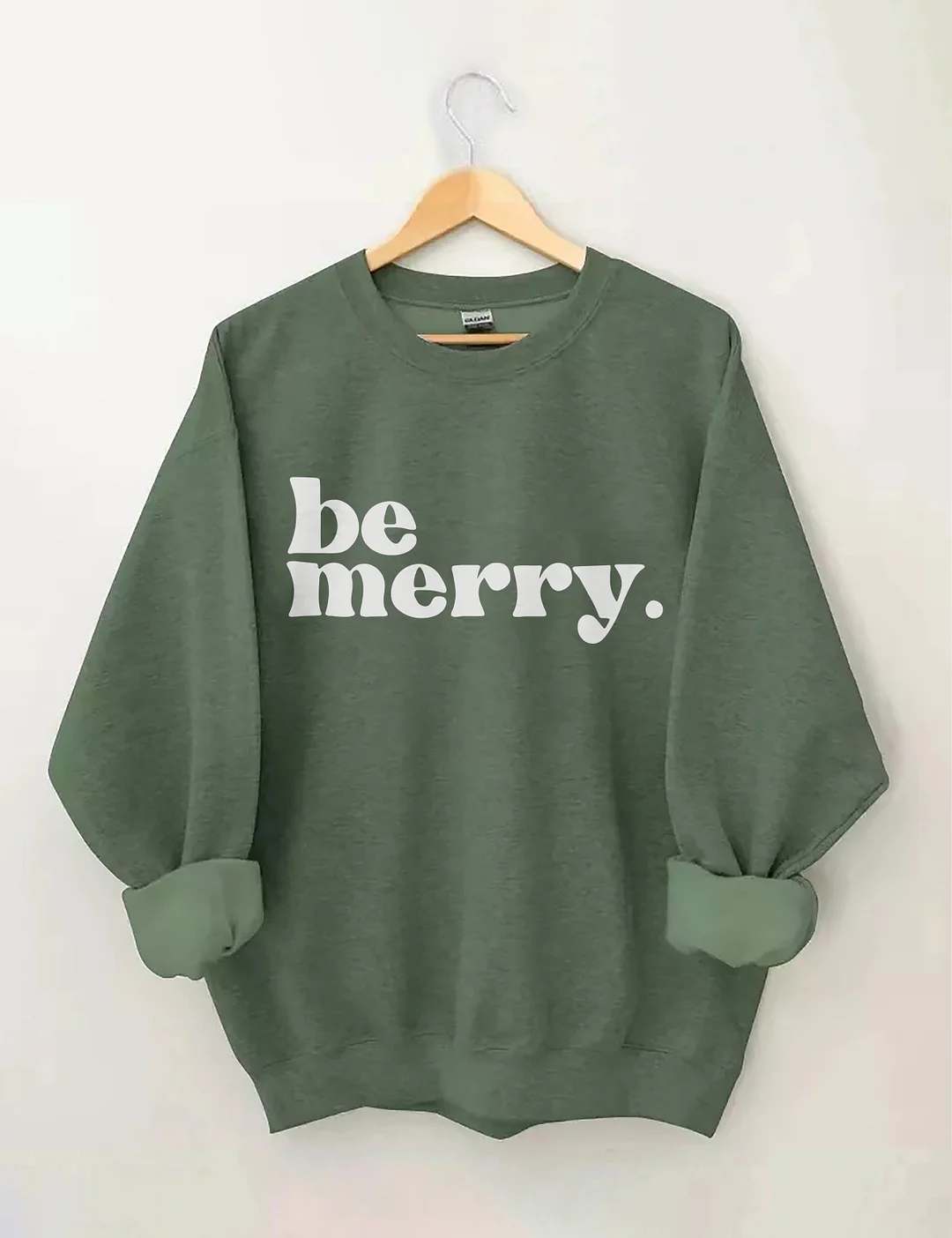 Be Merry Sweatshirt