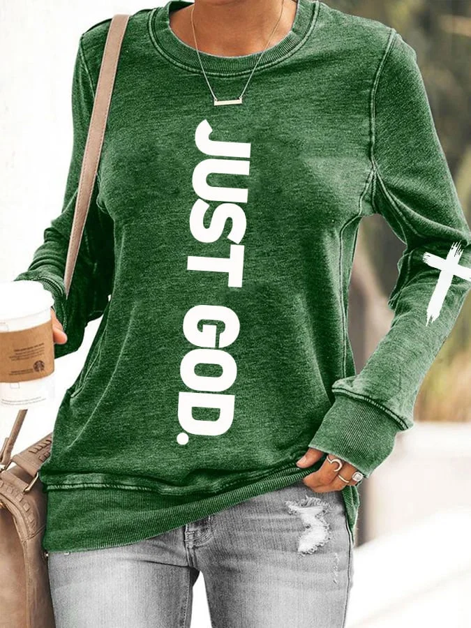 Women's JUST GOD Cross Print Sweatshirt