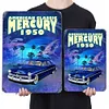 American  classic mercury 1950 - Panneaux en &eacute;tain m&eacute;tallique(20*30cm/30*40cm) - Garage