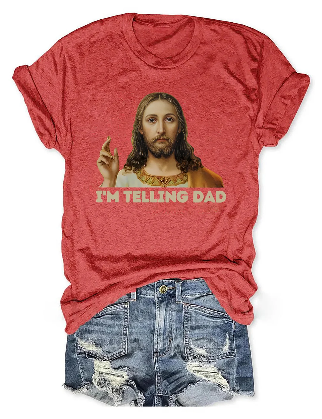 I'm Telling Dad Jesus T-shirt