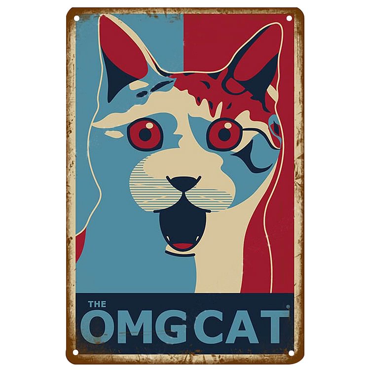Cat - OMGCAT Vintage Tin Signs/Wooden Signs - 7.9x11.8in & 11.8x15.7in