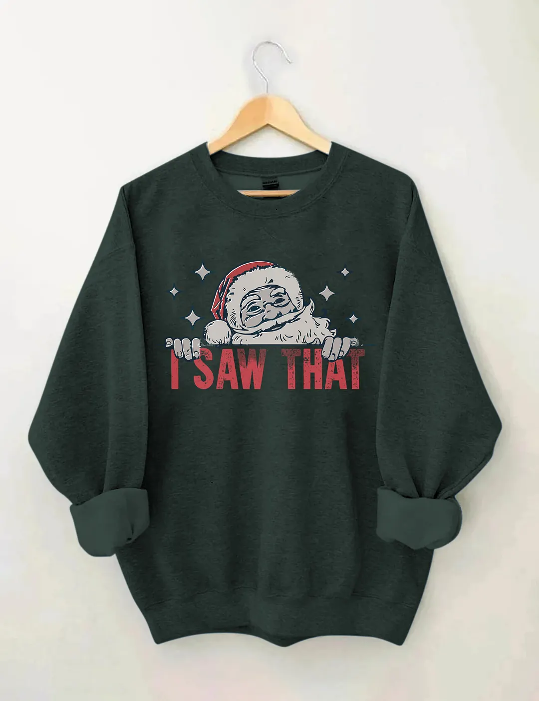 That Santa Funny Christmas Sweatshirt