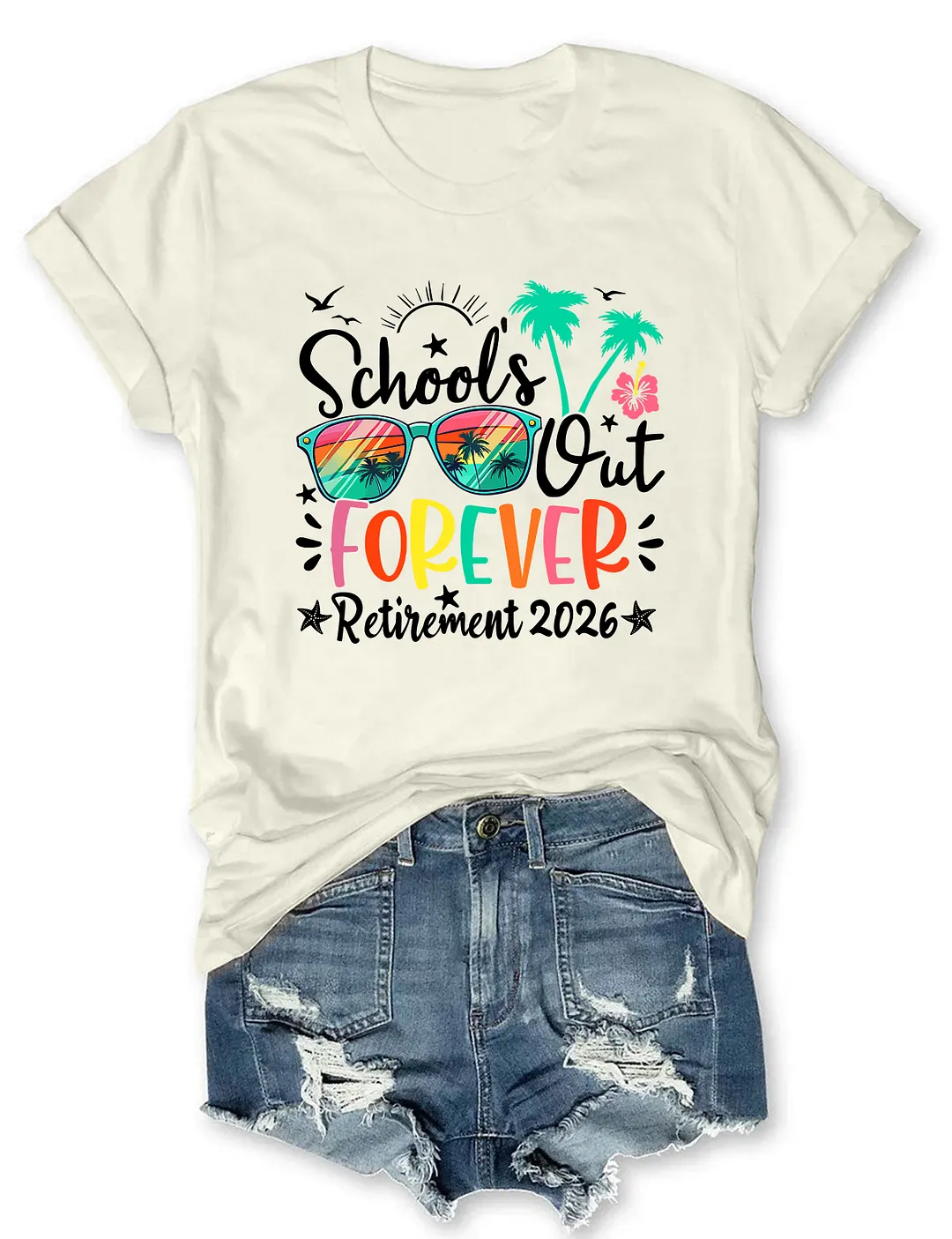 School's Out Forever Retirement 2026 T-shirt