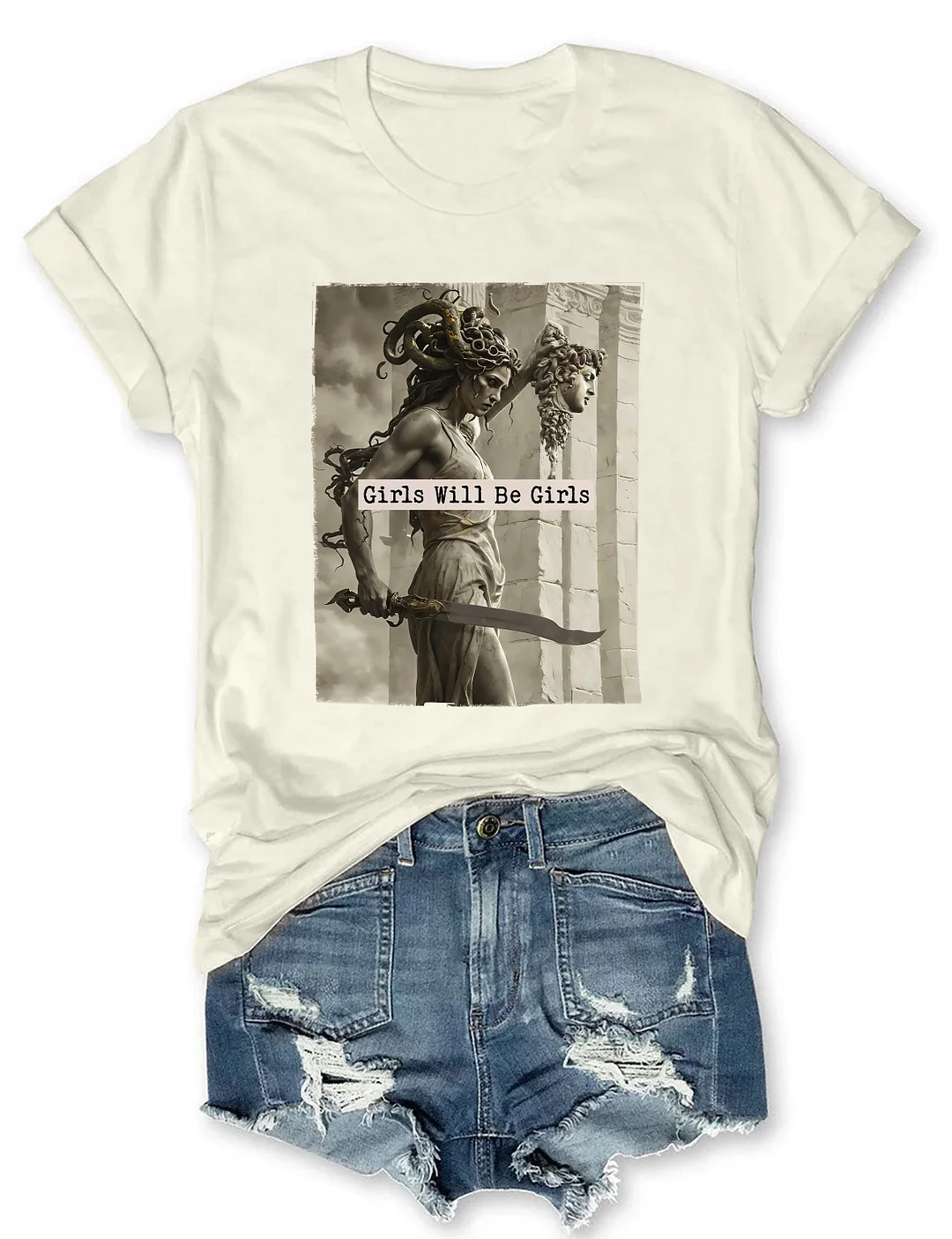 Girls Will Be Girls T-shirt